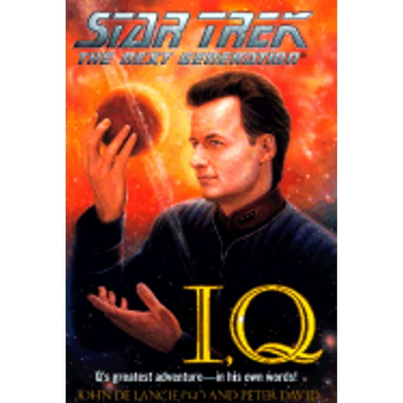 Pre-Owned I, Q (Hardcover) by John de Lancie, Peter David