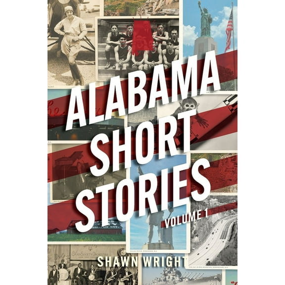 Alabama Short Stories: Volume 1 (Paperback)