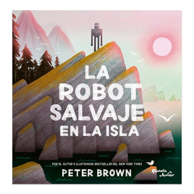 La Robot Salvaje en la Isla Planeta Junior Tapa dura 1ra edicion