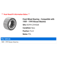 thumbnail image 2 of Front Wheel Bearing - Compatible with 1989 - 1999 Nissan Maxima 1990 1991 1992 1993 1994 1995 1996 1997 1998, 2 of 2