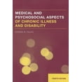 thumbnail image 1 of Pre-Owned Medical and Psychosocial Aspects of Chronic Illness and Disability (Hardcover) 1449625703 9781449625702, 1 of 1