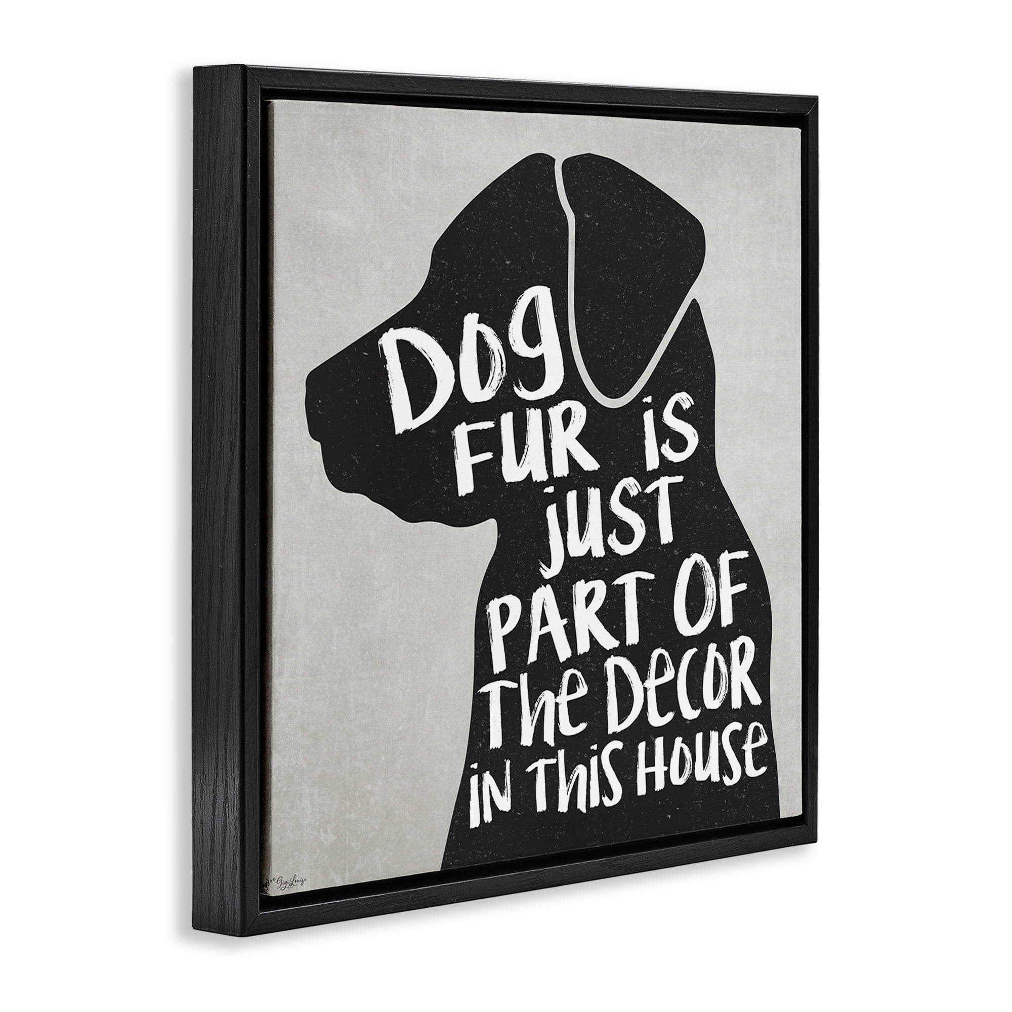 Stupell Industries Dog Fur Funny Pet Phrase Animals & Insects Painting Black Floater Framed Canvas Art Print Wall Art, 18 x 18