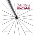 thumbnail image 1 of Pre-Owned The Racing Bicycle: Design, Function, Speed -- Richard Moore, 1 of 1