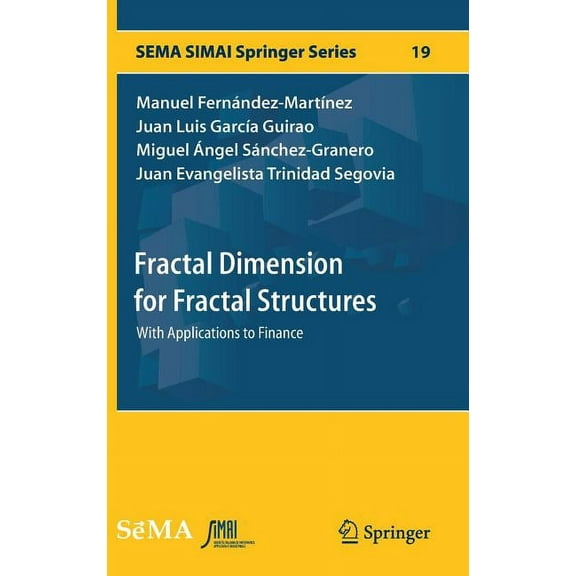 Sema Simai Springer Fractal Dimension for Fractal Structures: With Applications to Finance, Book 19, (Hardcover)