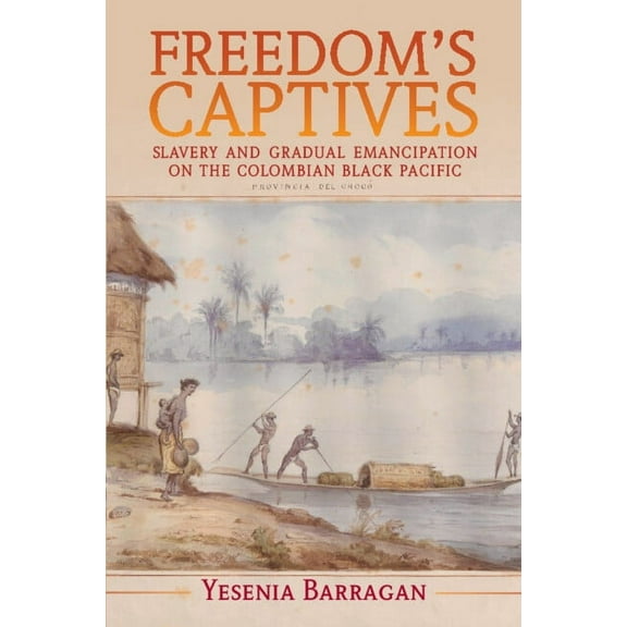 Afro-Latin America Freedom's Captives, (Paperback)