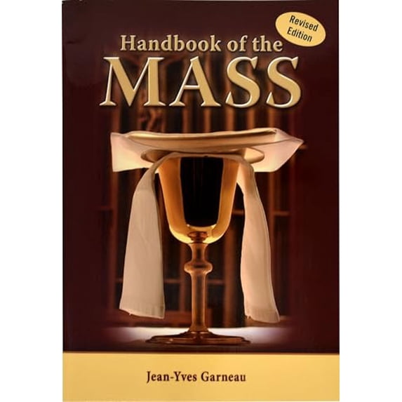 Pre-Owned Handbook of the Mass (Paperback) 0899421075 9780899421070