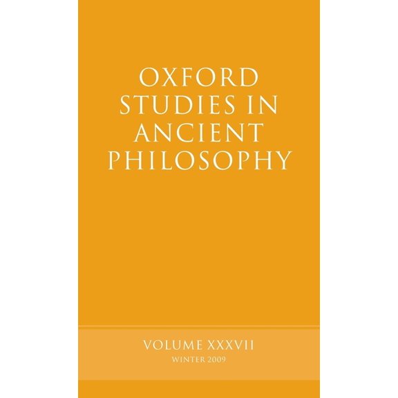 Oxford Studies in Ancient Philosophy Oxford Studies in Ancient Philosophy: Volume 37, (Hardcover)