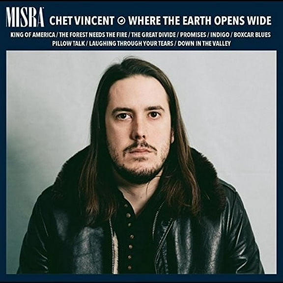 Chet Vincent - Where The Earth Opens Wide - Folk Music - CD