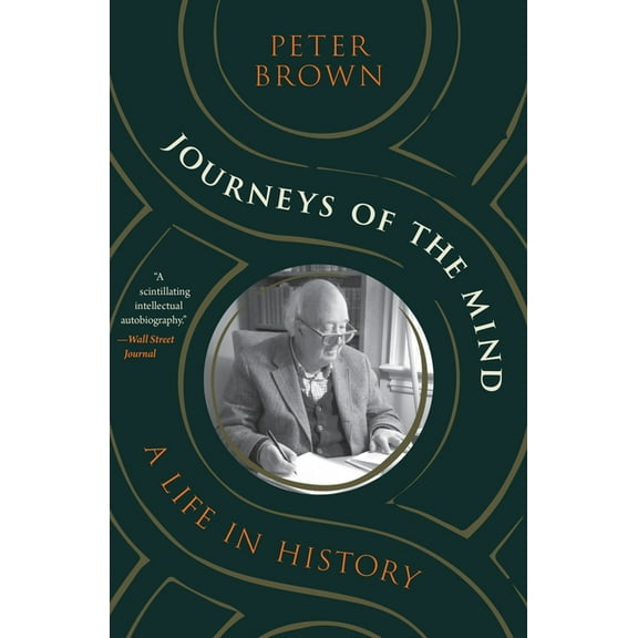 Journeys of the Mind: A Life in History, (Paperback)