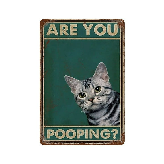 Vintage Iron Hanging Plate Vertical Funny Cat Are You Pooping Tin Sign Vintage Metal Signs Office Living Room Bar Coffee Shop Wall Art Decorative  8x12inch