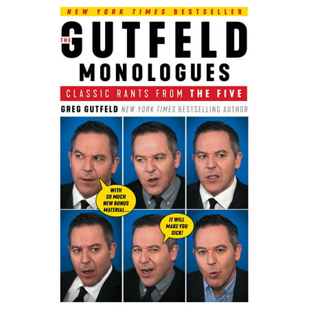 The Gutfeld Monologues : Classic Rants from the (Best Monologues From Plays)