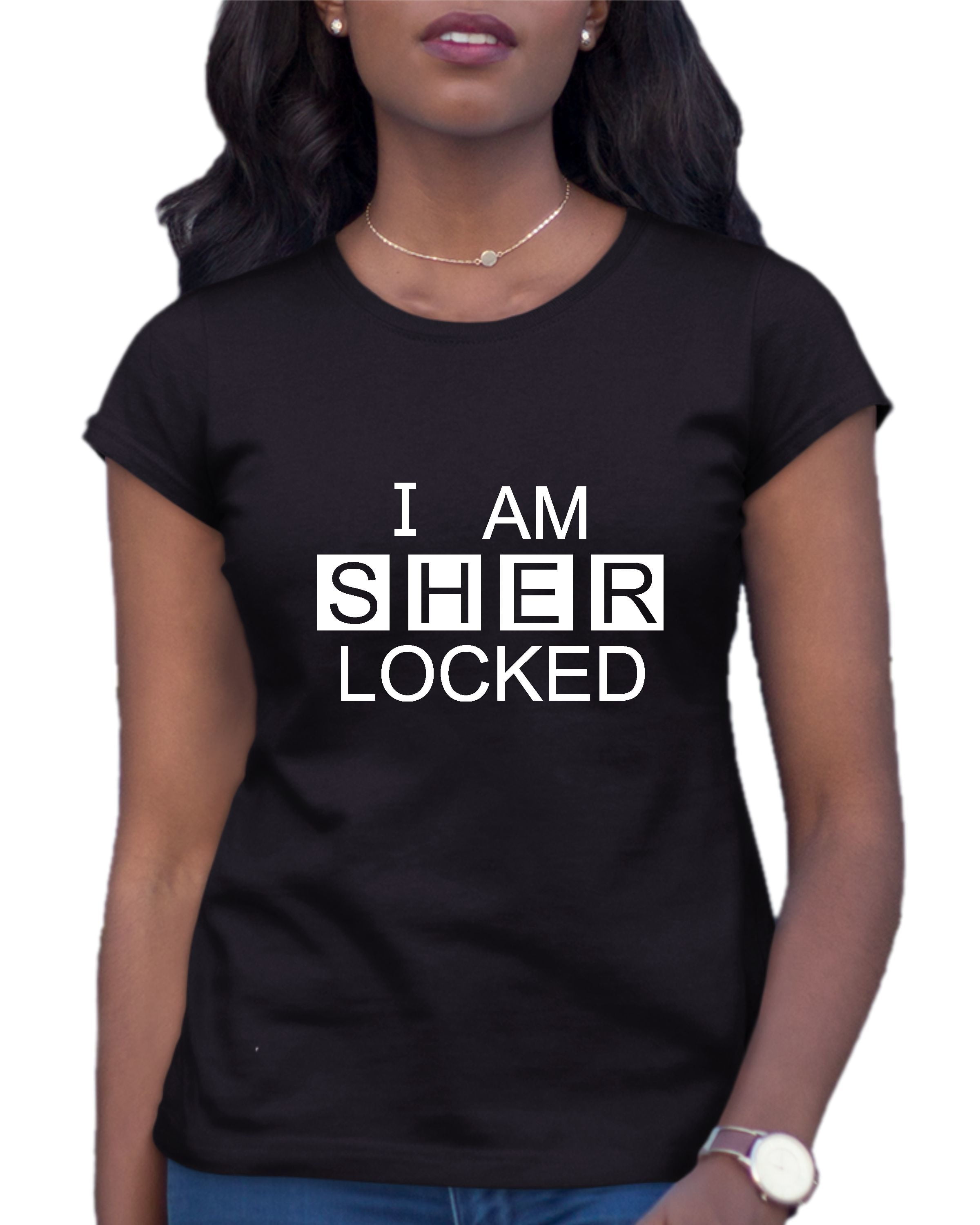 Womens I Am Sherlocked T Shirt Walmart Com Womens I Am Sherlocked T Shirt Walmart Com