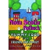 Nova Scotia Potluck: Yummy Food for Friends and Family, Used [Paperback]
