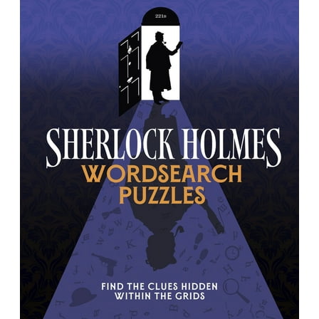 Sirius Classic Puzzles Sherlock Holmes Wordsearch Puzzles: Over 100 Puzzle Grids to Solve, (Paperback)