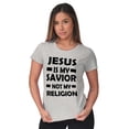 thumbnail image 3 of Jesus Is My Savior Not My Religion Womens Slim Fit Graphic Tee Brisco Brands M, 3 of 5