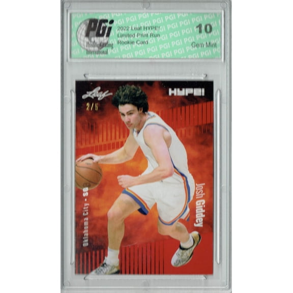 Josh Giddey 2022 Leaf HYPE! #74A Red SP, Only 5 Made Rookie Card PGI 10