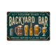 thumbnail image 1 of Bienvenido a nuestro bar en el patio trasero. Servimos con orgullo lo que traigas. Letreros de aluminio, divertidos letreros de aluminio para bar, letreros de cerveza, decorativos para interiores y, 1 of 4
