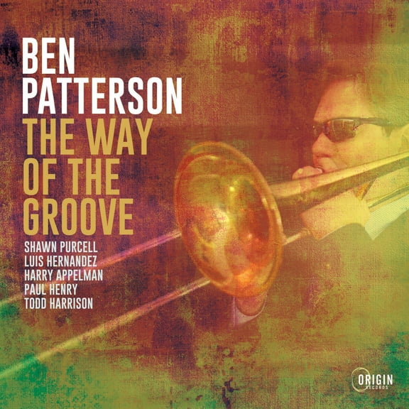 Ben Patterson - The Way Of The Groove - Music & Performance - CD
