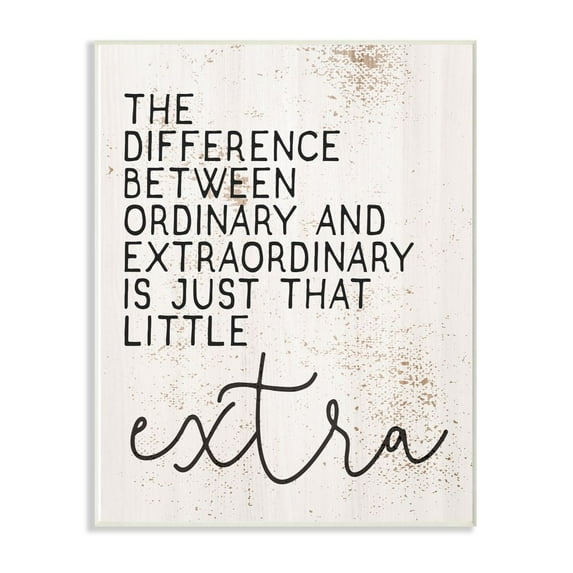 Stupell Industries Little Extra Inspirational Word Textured Design Wall Plaque Art by Daphne Polselli