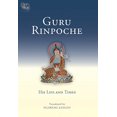 thumbnail image 1 of Guru Rinpoche: His Life and Times (Tsadra), 1 of 5
