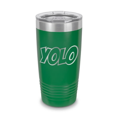 

Yolo Tumbler 20 oz - Laser Engraved w/ Clear Lid - Stainless Steel - Vacuum Insulated - Double Walled - Travel Mug - you only live once - Green