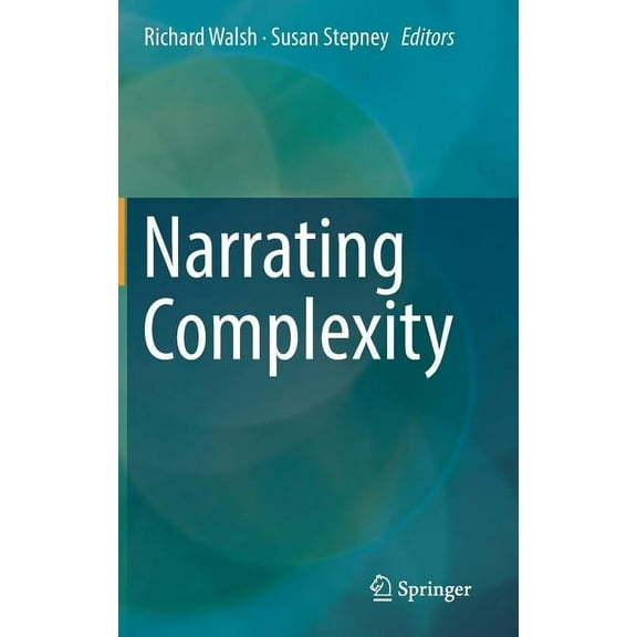 Narrating Complexity, (Hardcover)