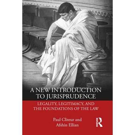 Pre-Owned A New Introduction to Jurisprudence: Legality, Legitimacy and the Foundations of the Law, (Paperback)
