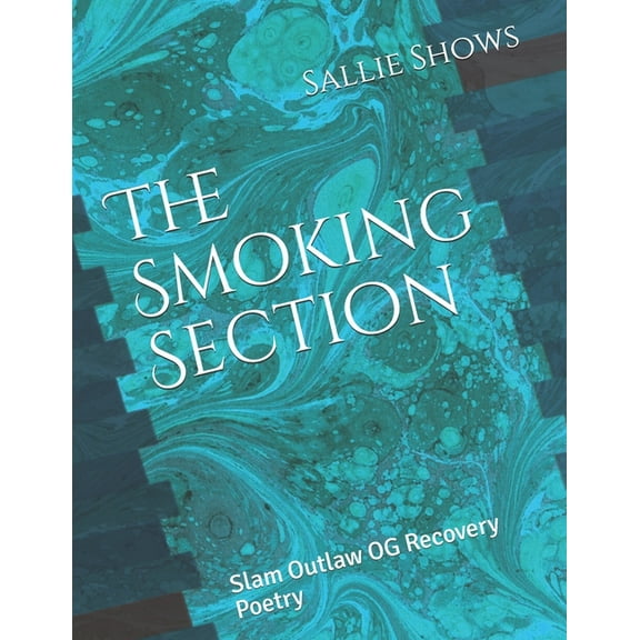 The Smoking Section (Paperback)