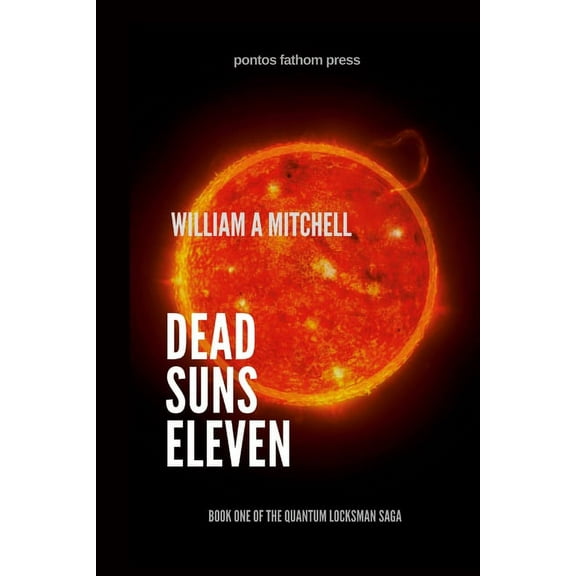 Dead Suns Eleven, (Paperback)