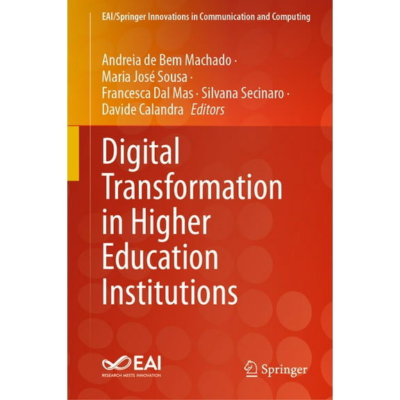 Eai/Springer Innovations in Communicatio Digital Transformation in Higher Education Institutions, (Hardcover)