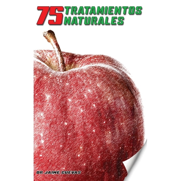 75 Tratamientos Naturales, (Hardcover)