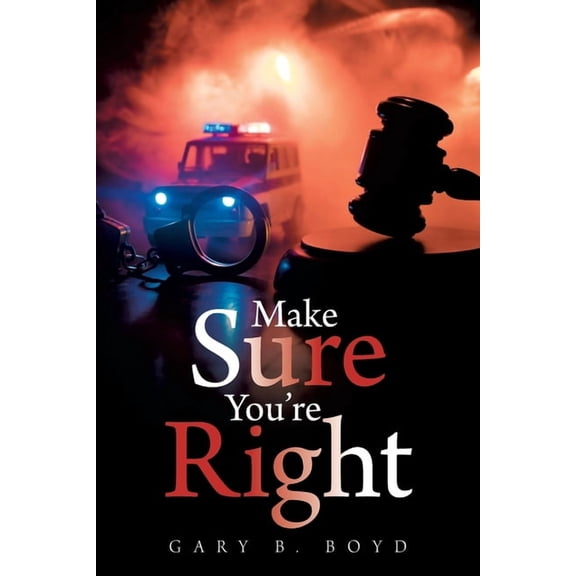 Make Sure You're Right, (Paperback)