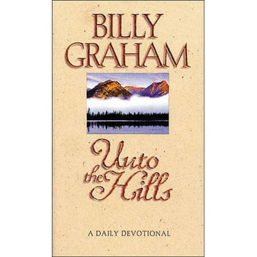 Unto the Hills: A Daily Devotional (Paperback)