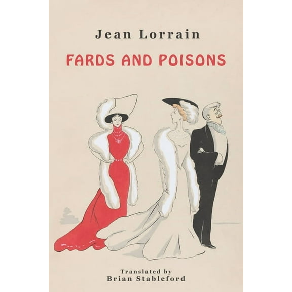 Fards and Poisons, (Paperback)