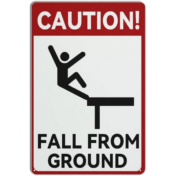 Caution Fall From Ground Funny Vintage Tin Sign Metal Wall Decor Metal Sign Poster Home Bar Kitchen Coffee Man Cave Garage Wall Decor Art Tin Sign 8x12 Inch