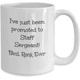 thumbnail image 2 of Staff Sergeant Mug, Staff Sergeant Coffee Mug, Promotion to Staff Sergeant Gifts, Staff Sergeant Dad, Present for Staff Sergeant Boyfriend, Coffee or, 2 of 2