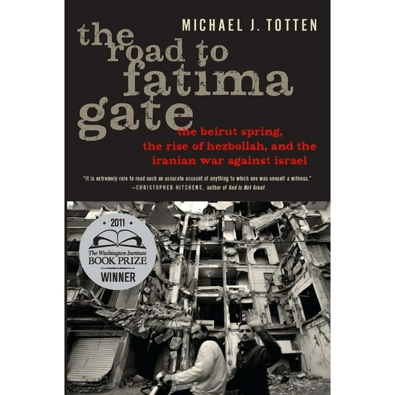 The Road to Fatima Gate (Paperback)
