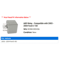 thumbnail image 2 of ABS Relay - Compatible with 2003 - 2004 Ford E-150, 2 of 2
