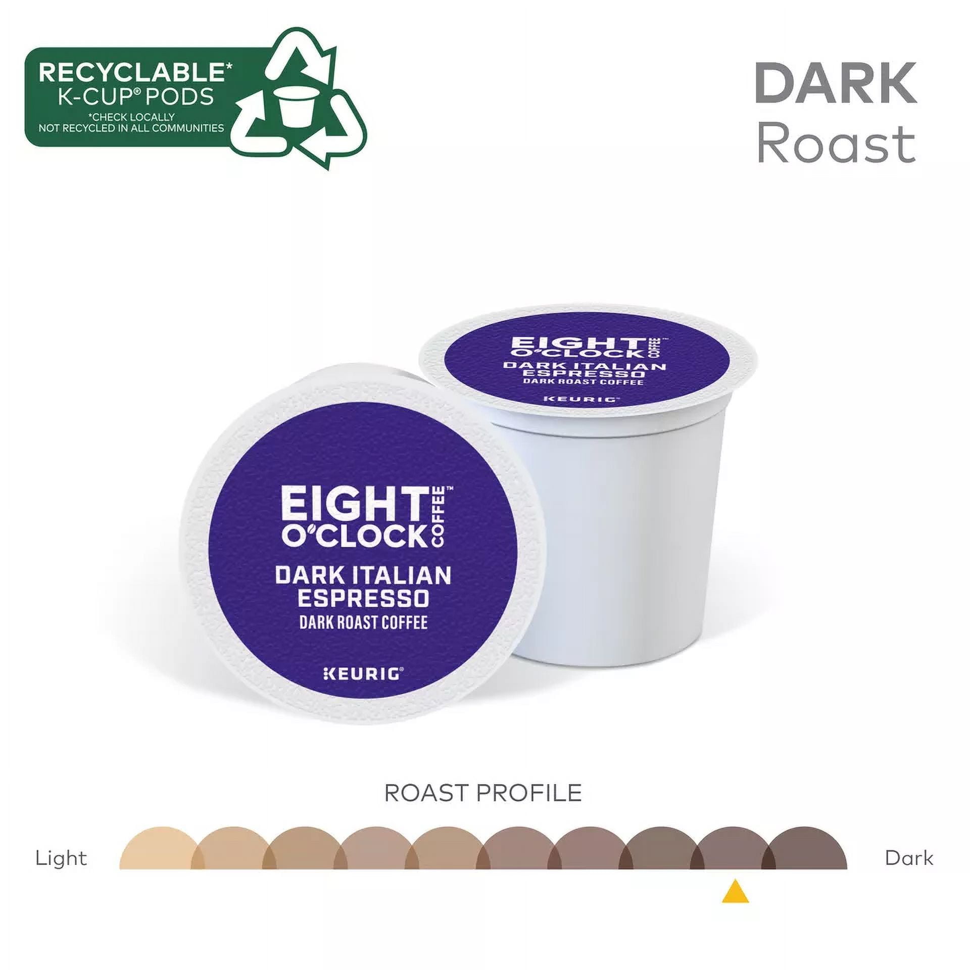 Eight O Clock, Dark Italian Roast, 144 K-Cup Pods, Dark Roast Coffee