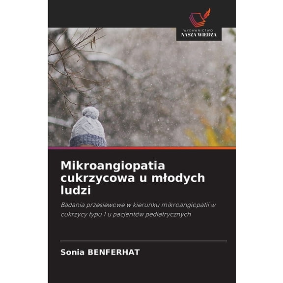 Mikroangiopatia cukrzycowa u mlodych ludzi, (Paperback)