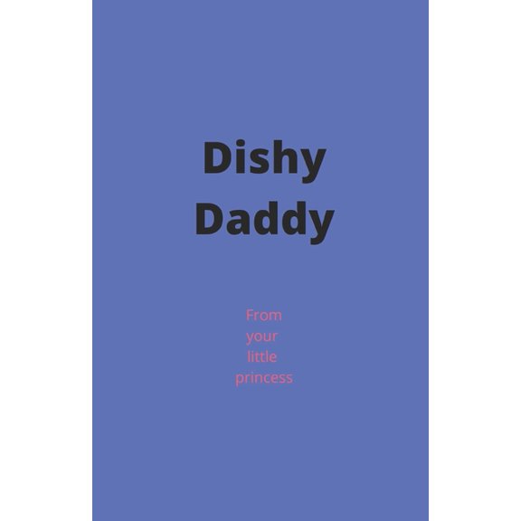 Dishy Daddy, (Paperback)