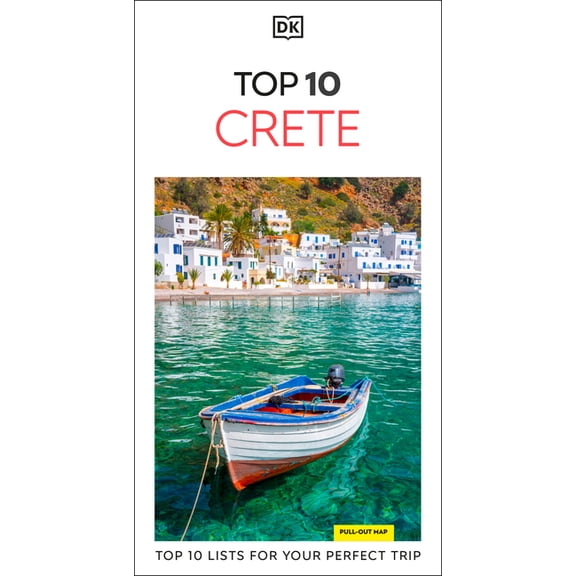 Pocket Travel Guide DK Top 10 Crete: Top 10 Lists for Your Perfect Trip, Plus an All-Weather Folded Map, (Paperback)