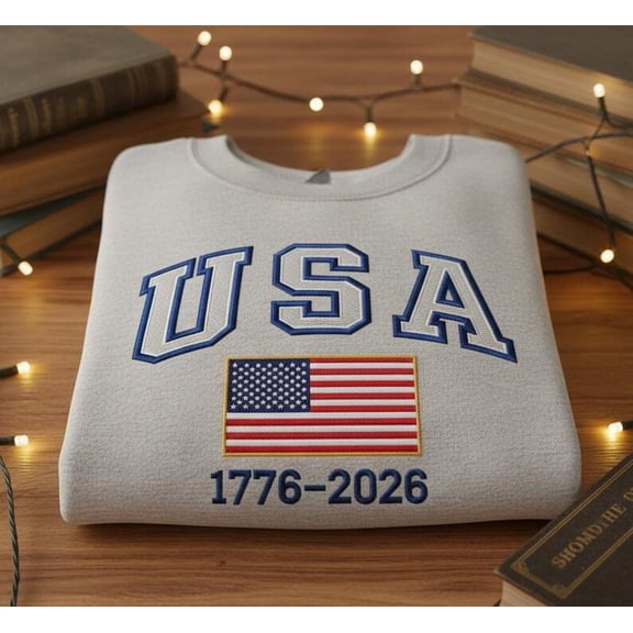 250th of USA Anniversary 1776–2026 Sweatshirt, Patriotic Embroidered Hoodie, American Flag T-shirt, USA Pride Apparel, Gift For Her Him