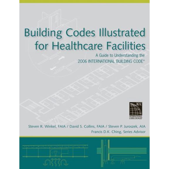 Pre-Owned Building Codes Healthcare (Paperback) 0470048476 9780470048474