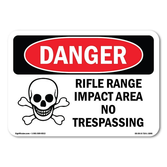 OSHA Danger Sign - Rifle Range Impact Area No Trespassing | Decal | Protect Your Business, Construction Site, Shop Area |  Made in The USA