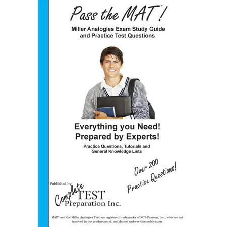 Pass the Mat! Complete Miller Analogies Study Guide and Practice Test