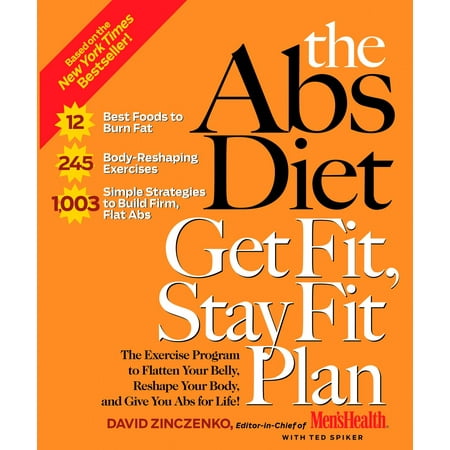 The Abs Diet Get Fit, Stay Fit Plan - eBook (Best Way To Get Abs For Men)