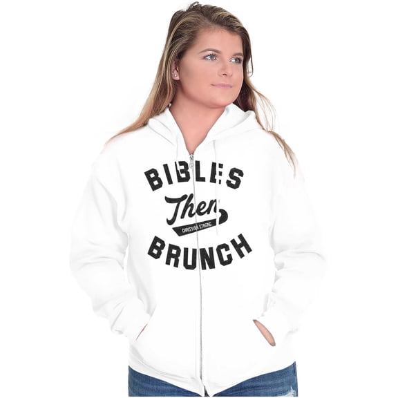 Bibles Then Brunch Funny Religious Zip Hoodie Sweatshirt Women Brisco Brands S