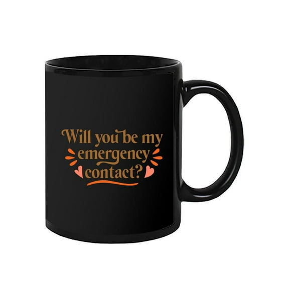 My Emergency Contact Mug - Smartprints Designs,