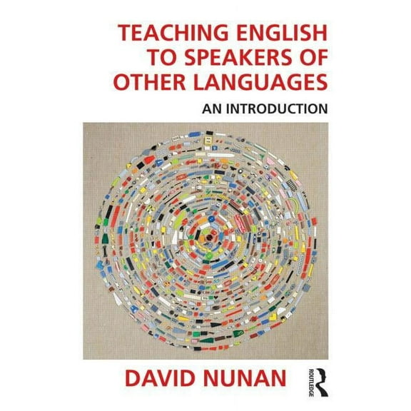 Teaching English to Speakers of Other Languages: An Introduction, (Paperback)